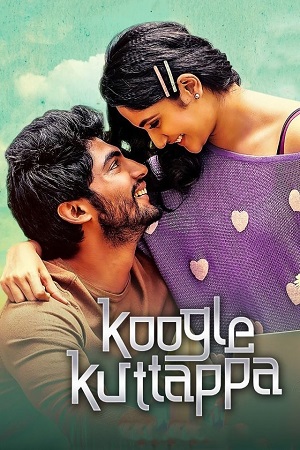 Download Koogle Kuttappa (2022) UNCUT HDRip ORG. Dual Audio [Hindi – Tamil] Full Movie 480p | 720p | 1080p